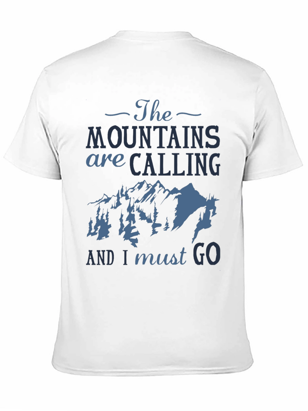 Mountains Are Calling Graphic Tee