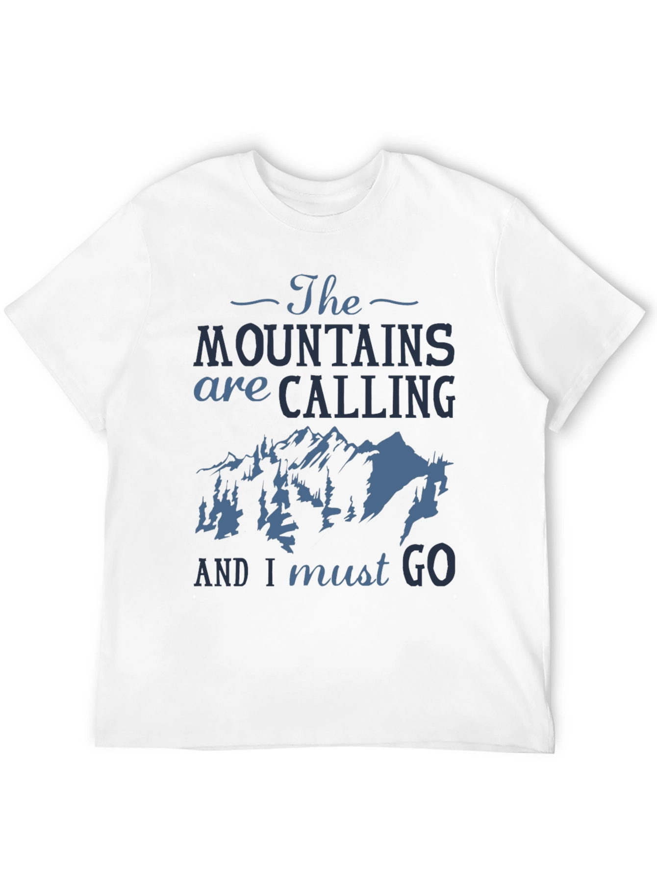 Mountains Are Calling Graphic Tee