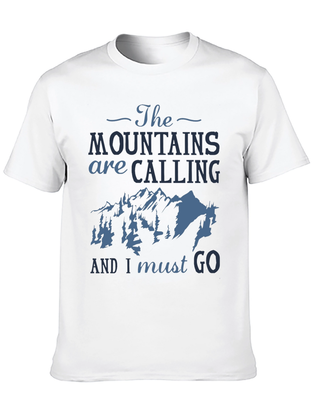 Mountains Are Calling Graphic Tee