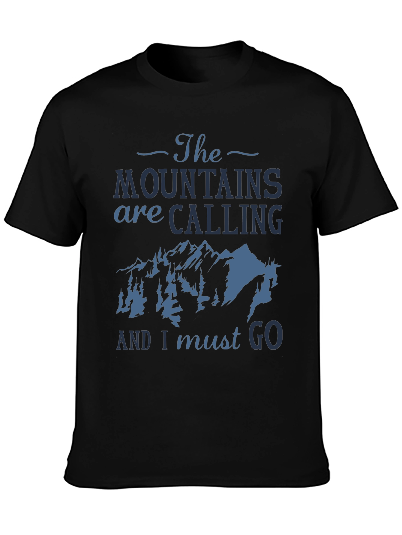 Mountains Are Calling Graphic Tee