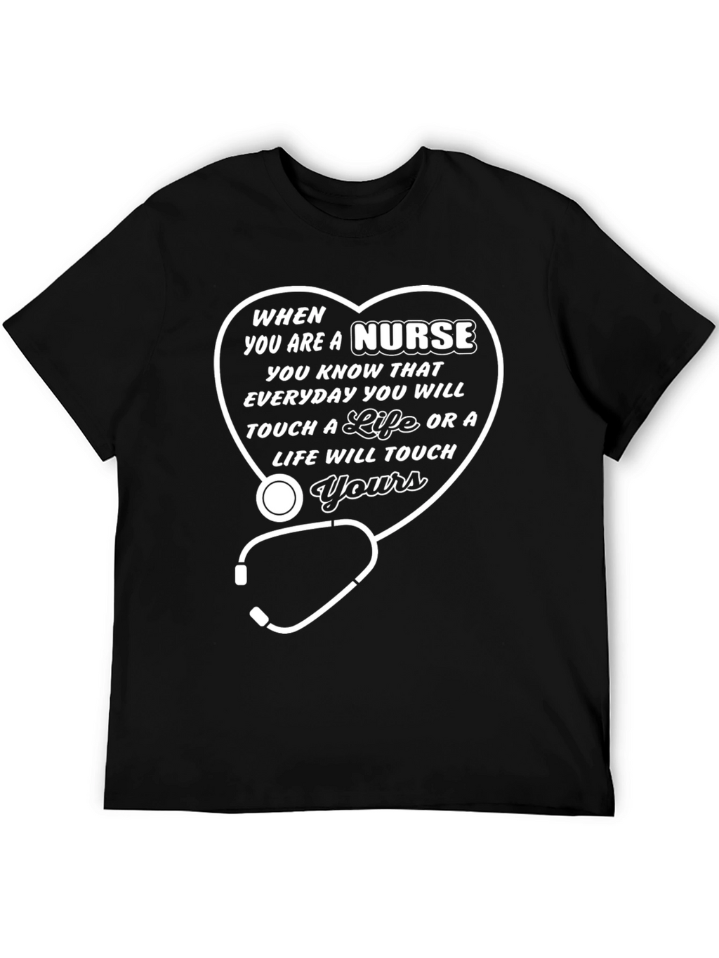 Nurse Life T-Shirt - Stethoscope Heart Design