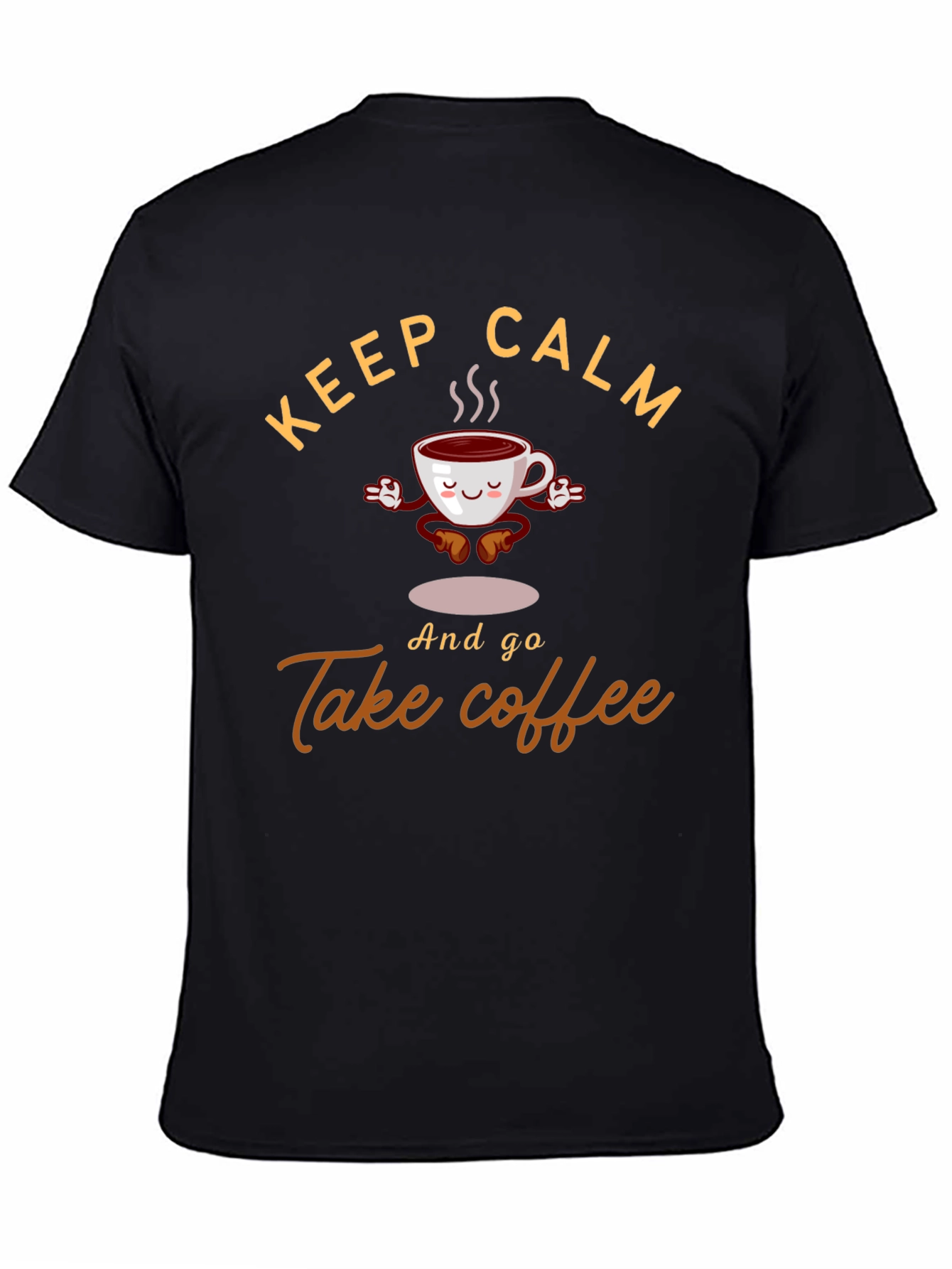 Keep Calm & Take Coffee Graphic Tee