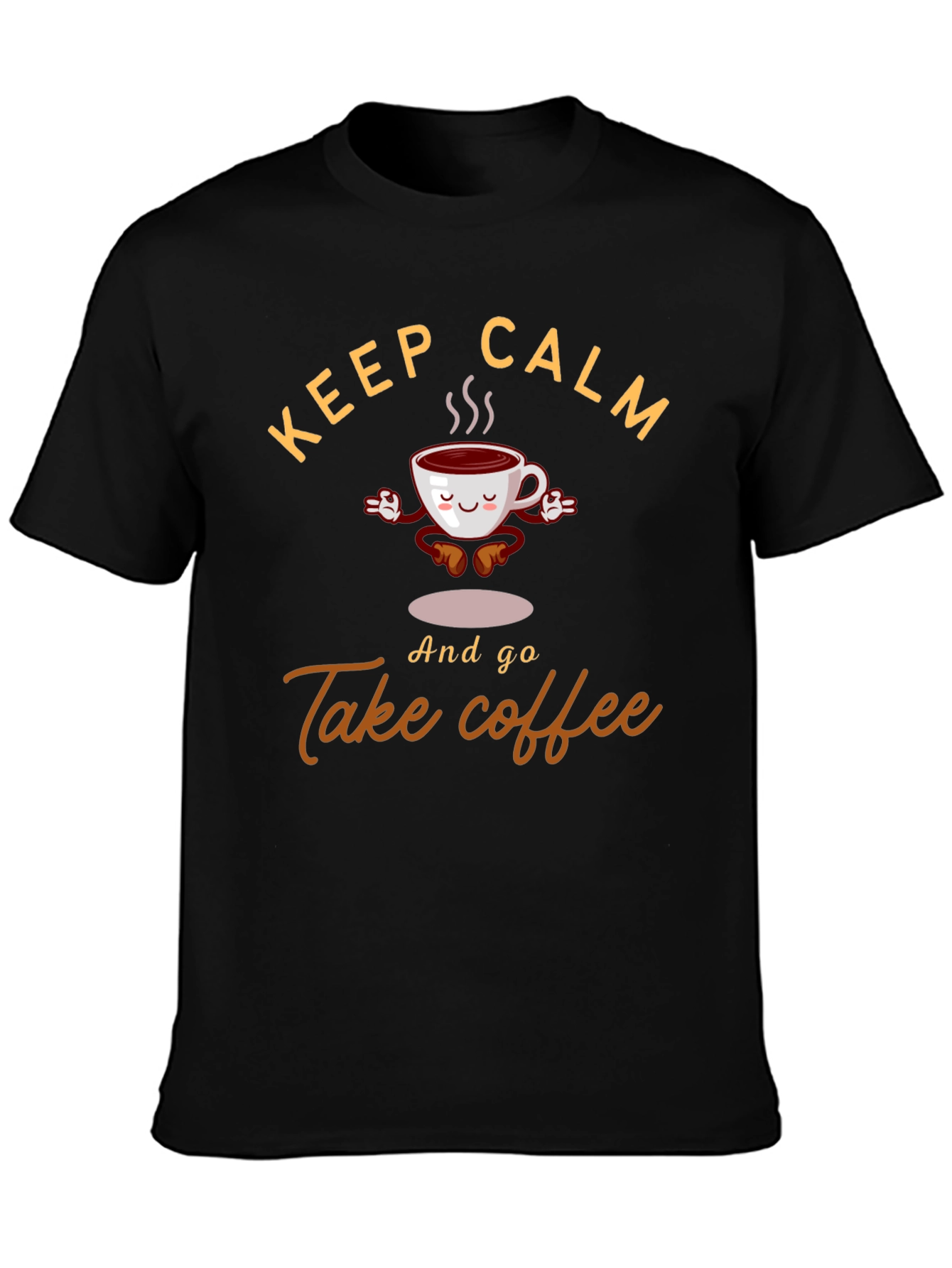 Keep Calm & Take Coffee Graphic Tee