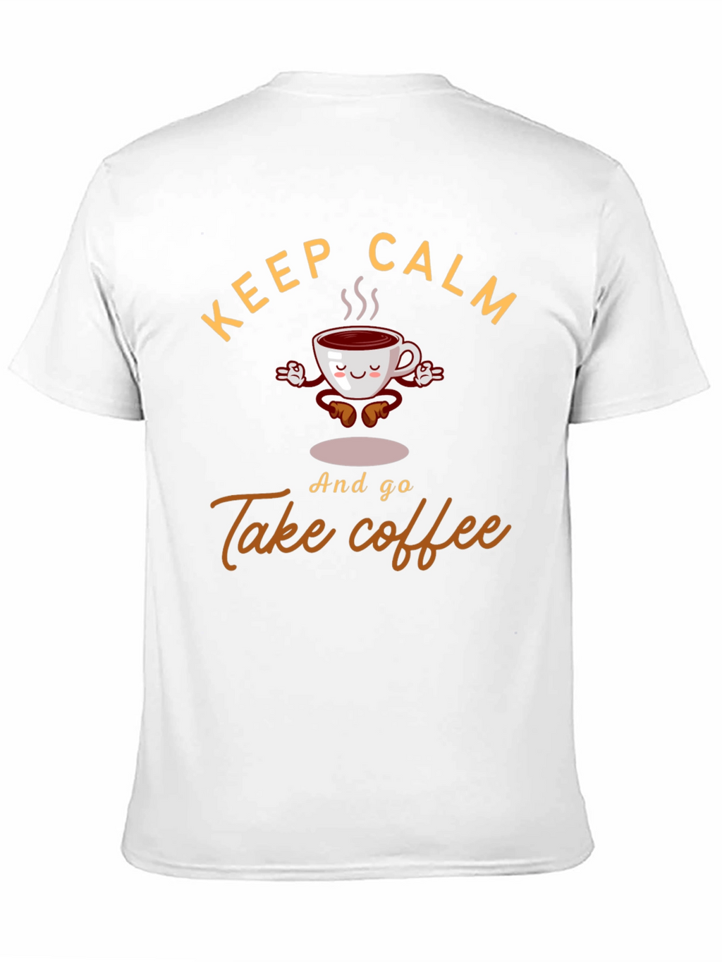 Keep Calm & Take Coffee Graphic Tee