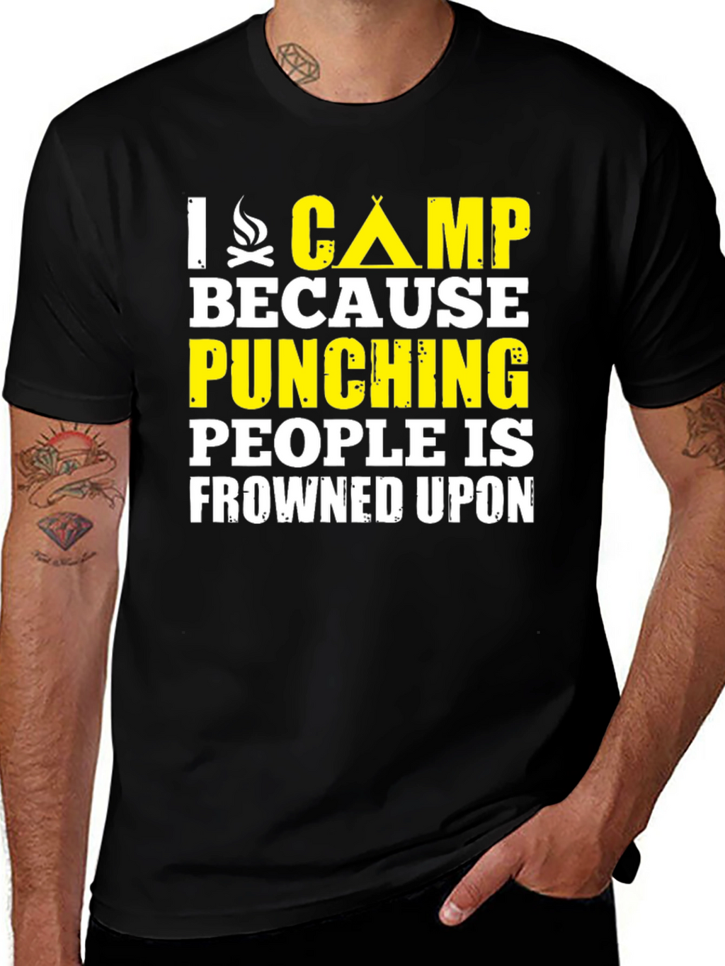 I Camp Because Punching People Is Frowned Upon T-Shirt