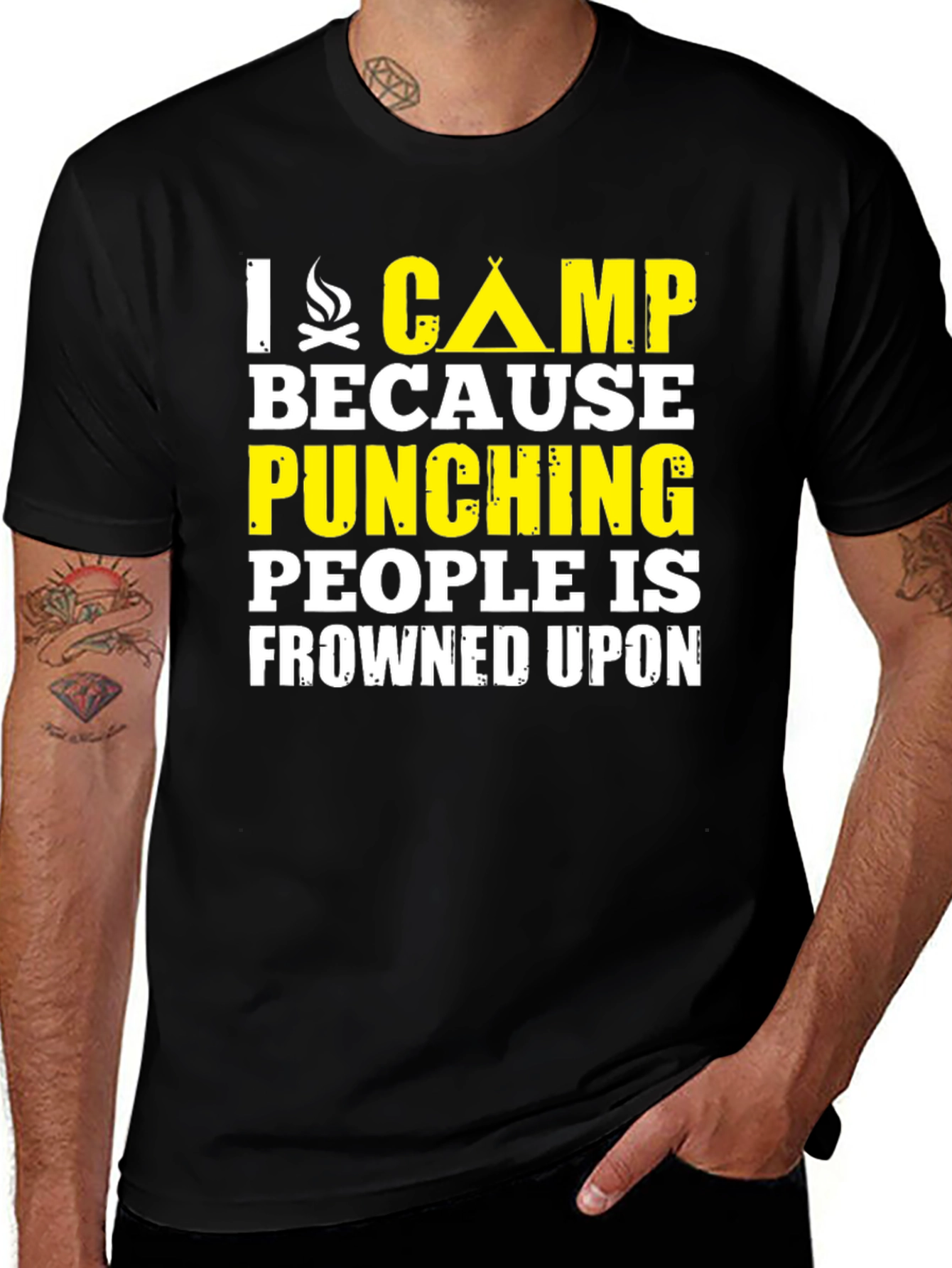 I Camp Because Punching People Is Frowned Upon T-Shirt