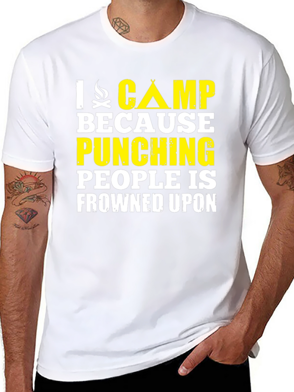 I Camp Because Punching People Is Frowned Upon T-Shirt