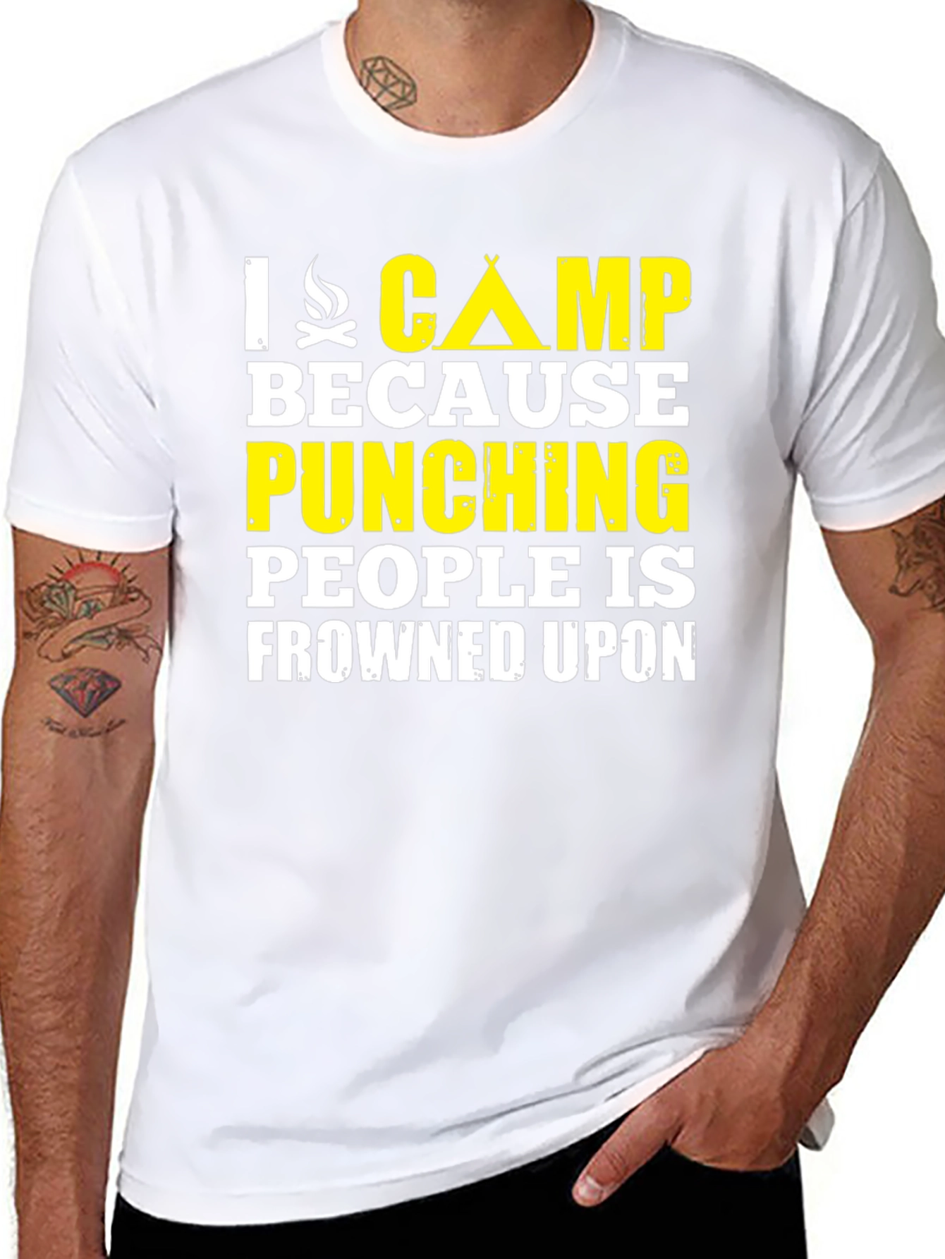 I Camp Because Punching People Is Frowned Upon T-Shirt