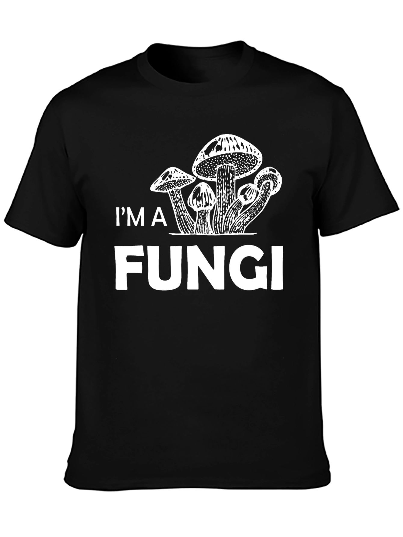 Im A Fungi Graphic Tee - Black Mushroom Humor T-Shirt