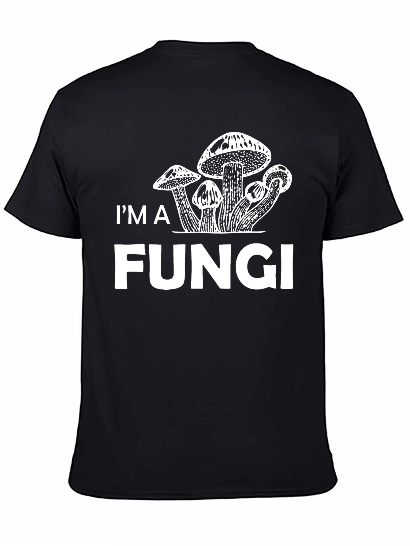 Im A Fungi Graphic Tee - Black Mushroom Humor T-Shirt