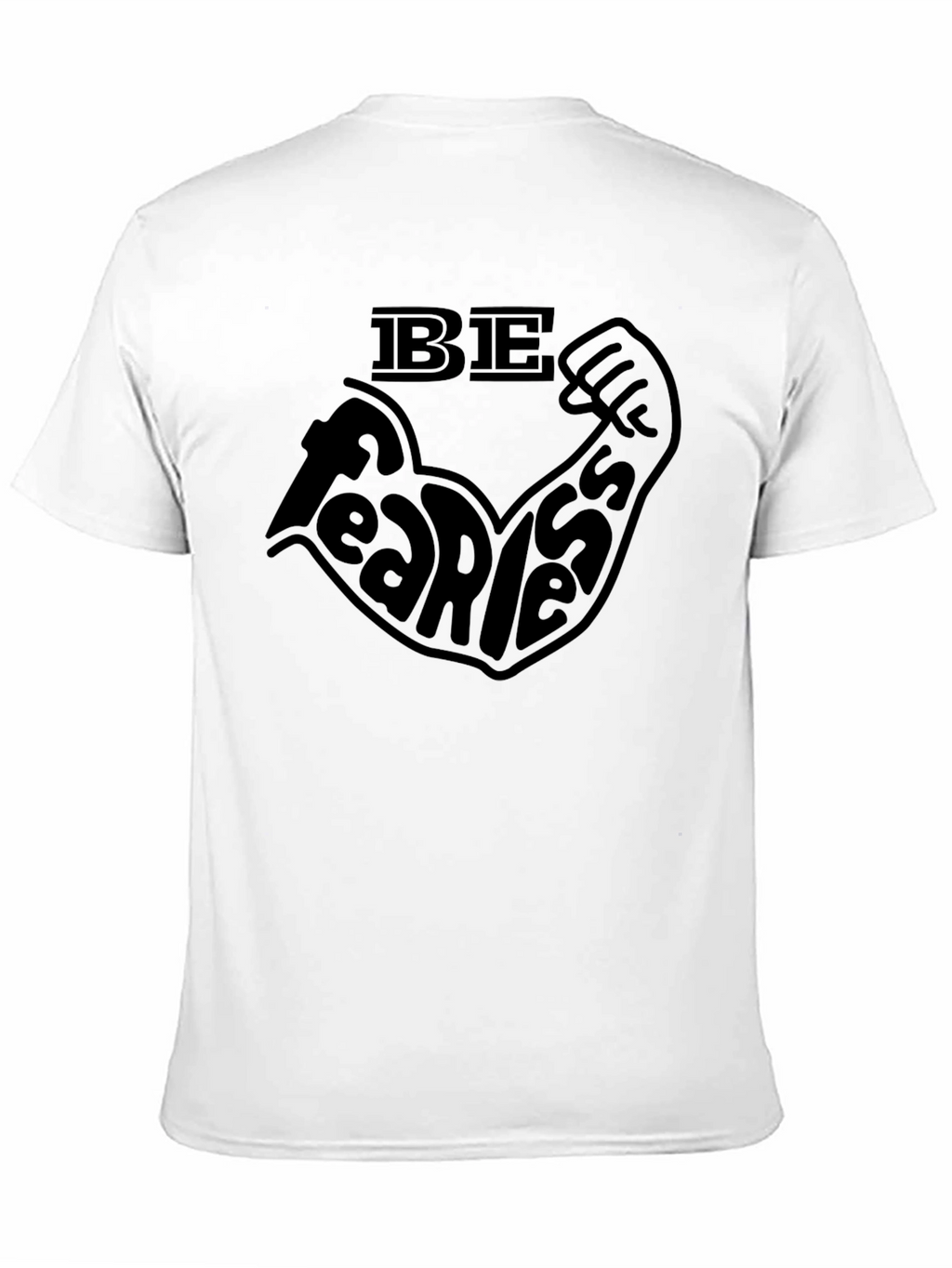 Be Fearless Black T-Shirt