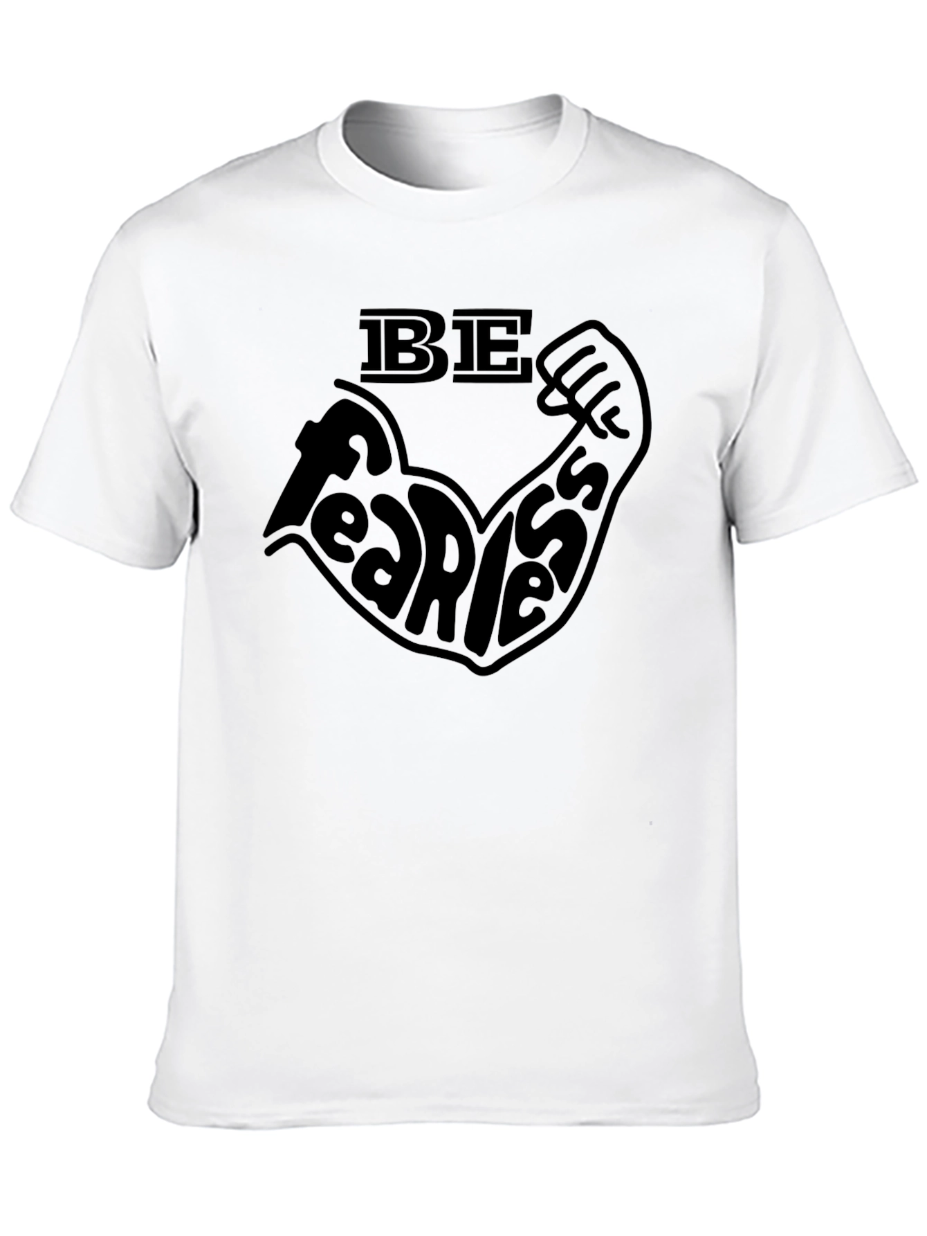 Be Fearless Black T-Shirt