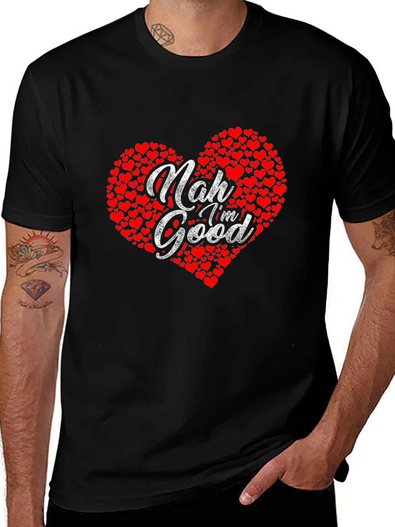 Nah Im Good Heart Graphic T-Shirt - Casual Comfort