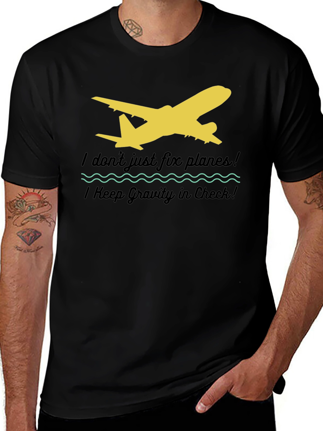 I Dont Just Fix Planes T-Shirt