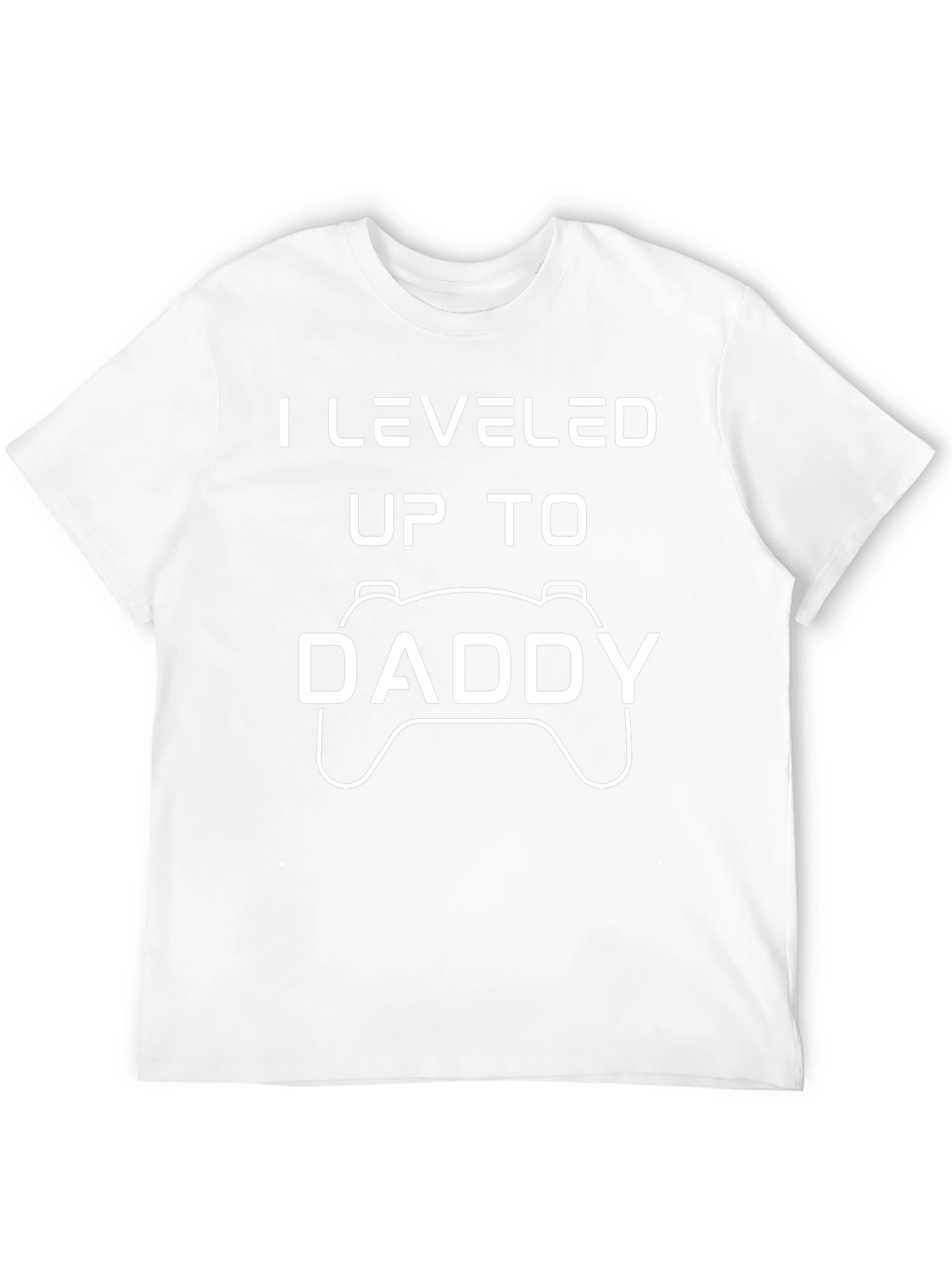 Leveled Up to Daddy T-Shirt | Gamer Dad Tee