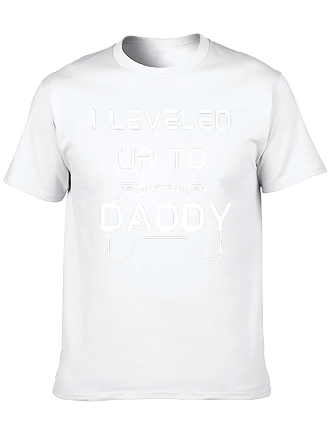 Leveled Up to Daddy T-Shirt | Gamer Dad Tee