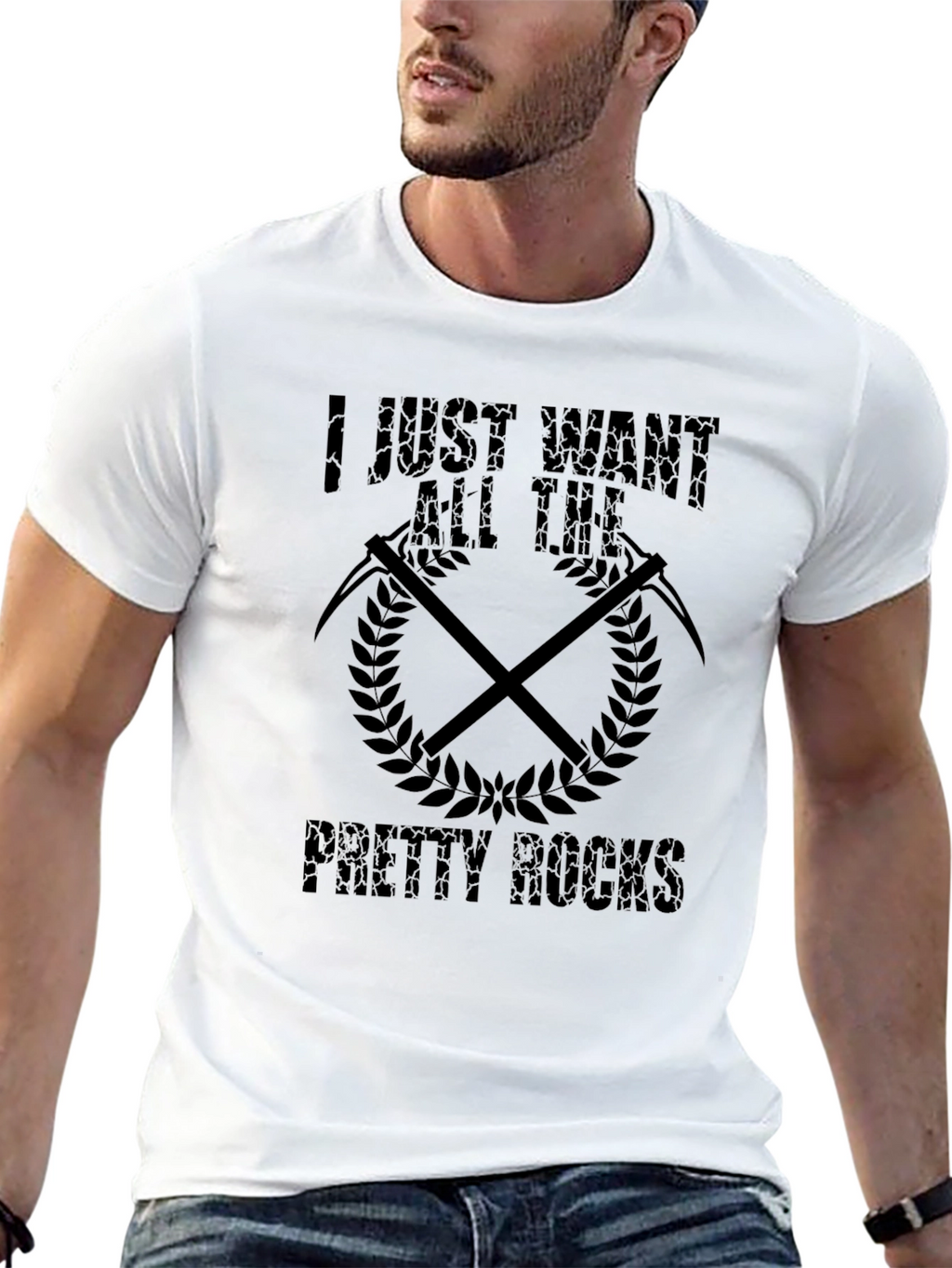 I Just Want All The Pretty Rocks T-Shirt