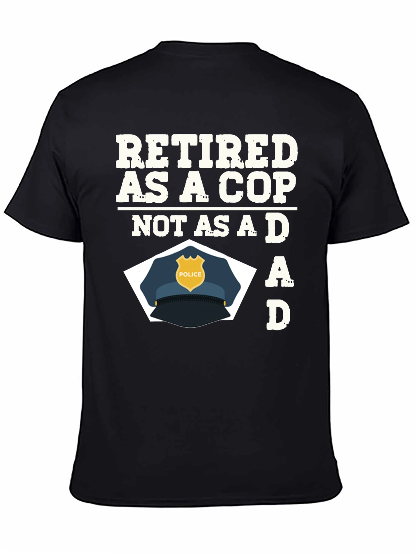 Retired Cop Dad Graphic T-Shirt