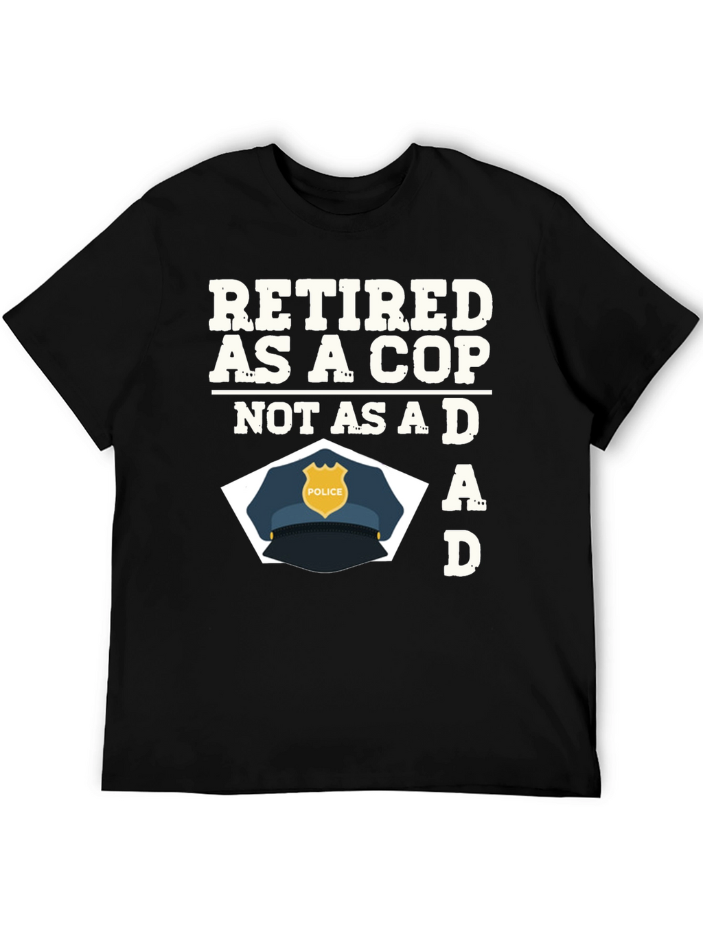 Retired Cop Dad Graphic T-Shirt