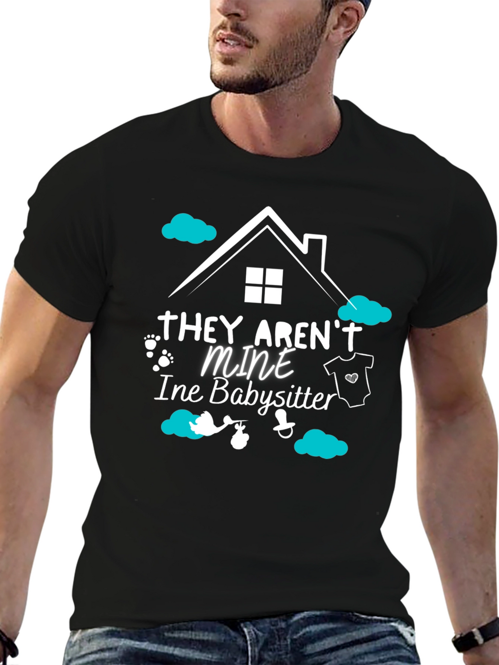 Babysitter Tee: They Arent Mine
