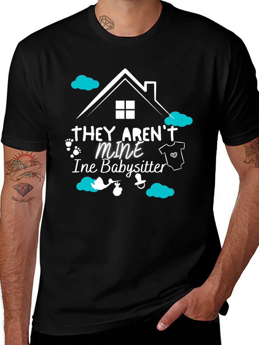Babysitter Tee: They Arent Mine