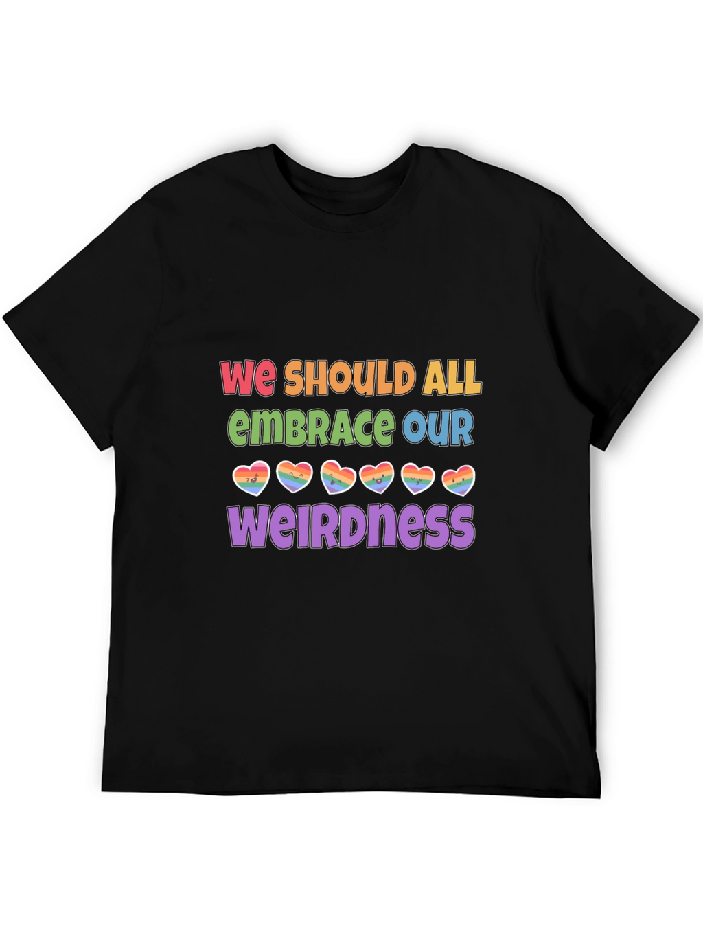 Embrace Our Weirdness LGBTQ+ Pride T-Shirt