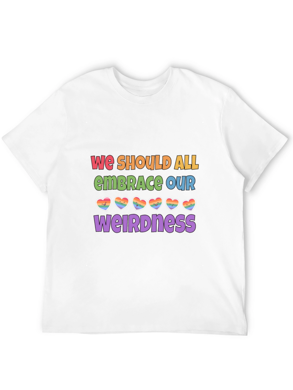 Embrace Our Weirdness LGBTQ+ Pride T-Shirt