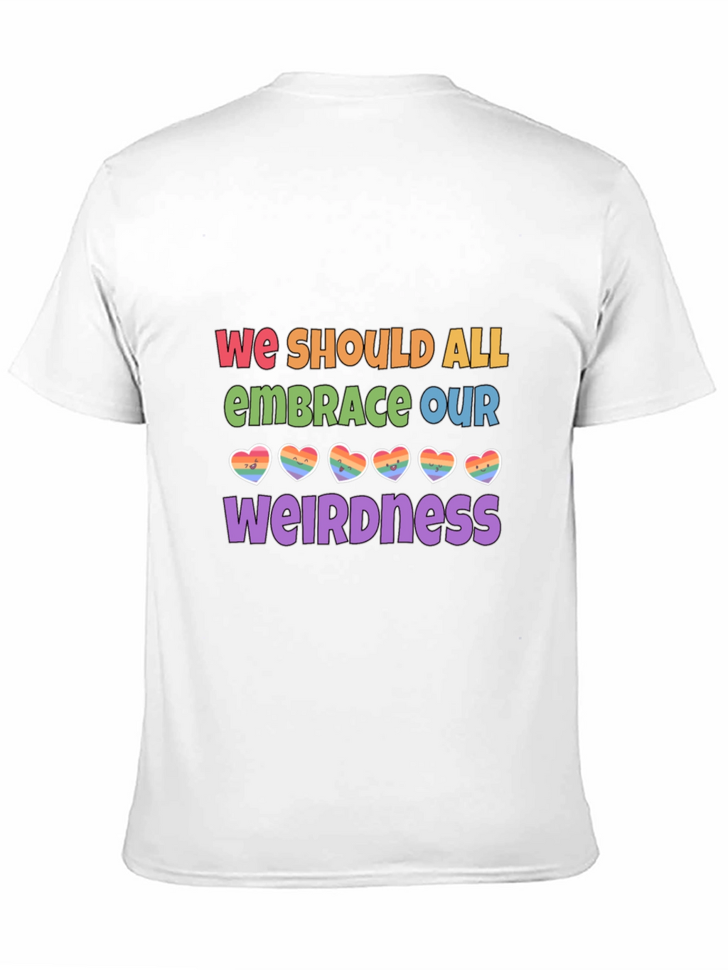 Embrace Our Weirdness LGBTQ+ Pride T-Shirt