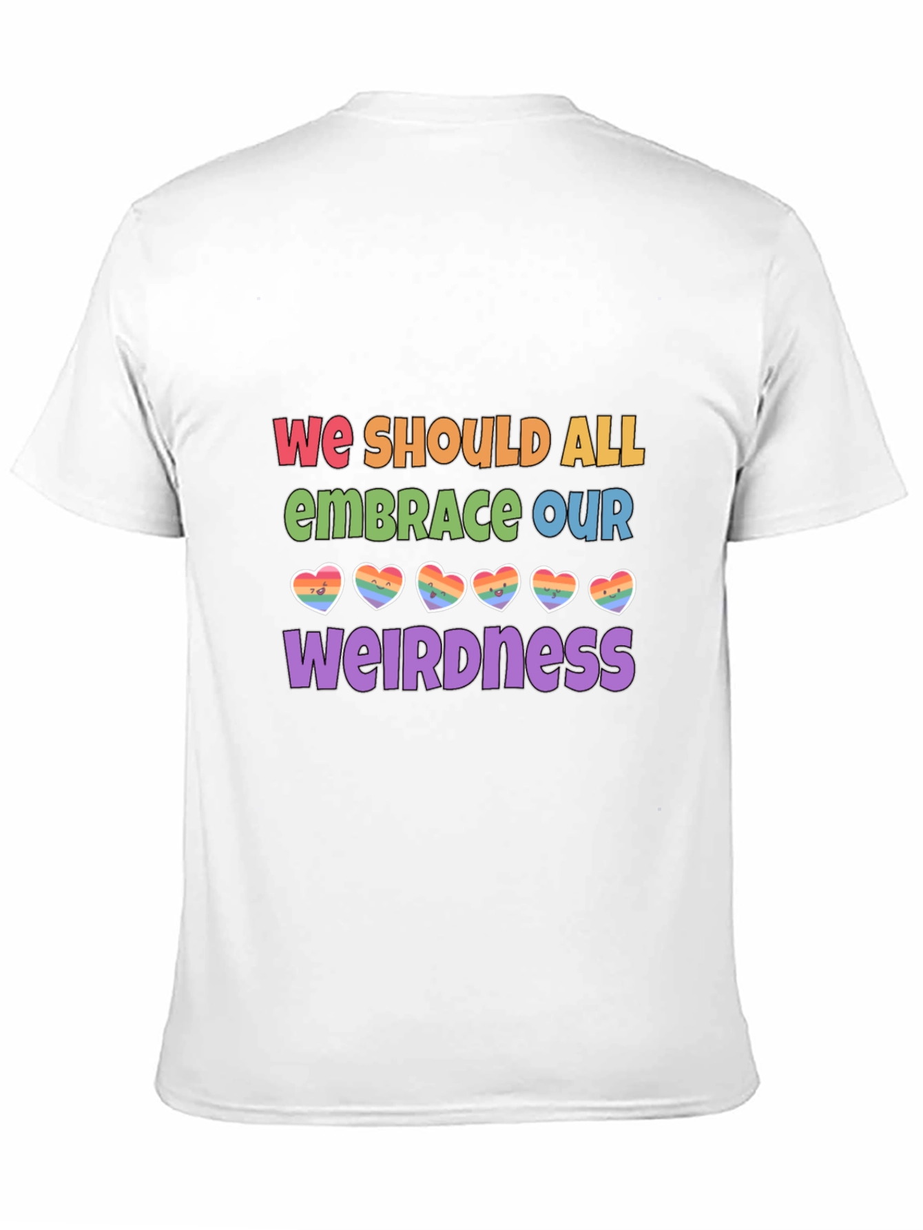 Embrace Our Weirdness LGBTQ+ Pride T-Shirt