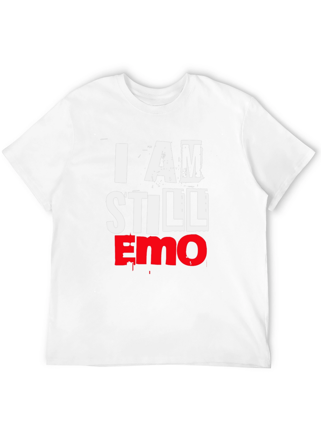 I AM STILL EMO Graphic T-Shirt