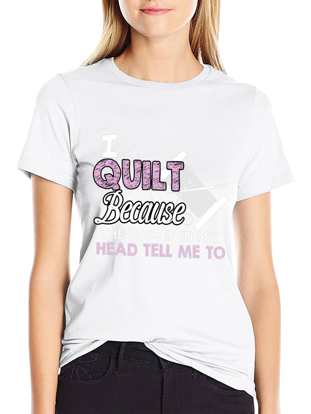 I Quilt Because Voices Tee