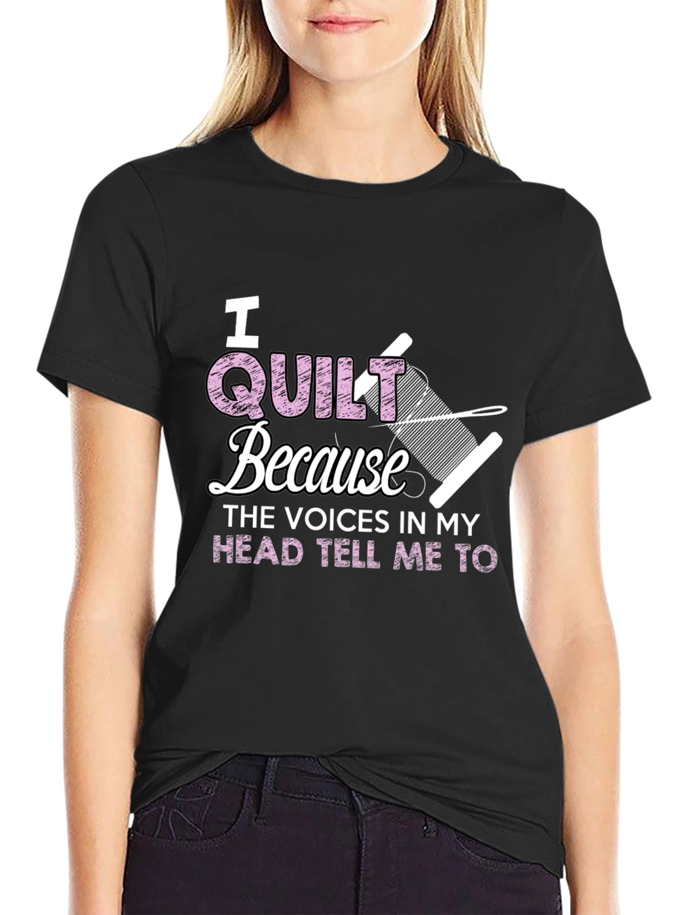I Quilt Because Voices Tee