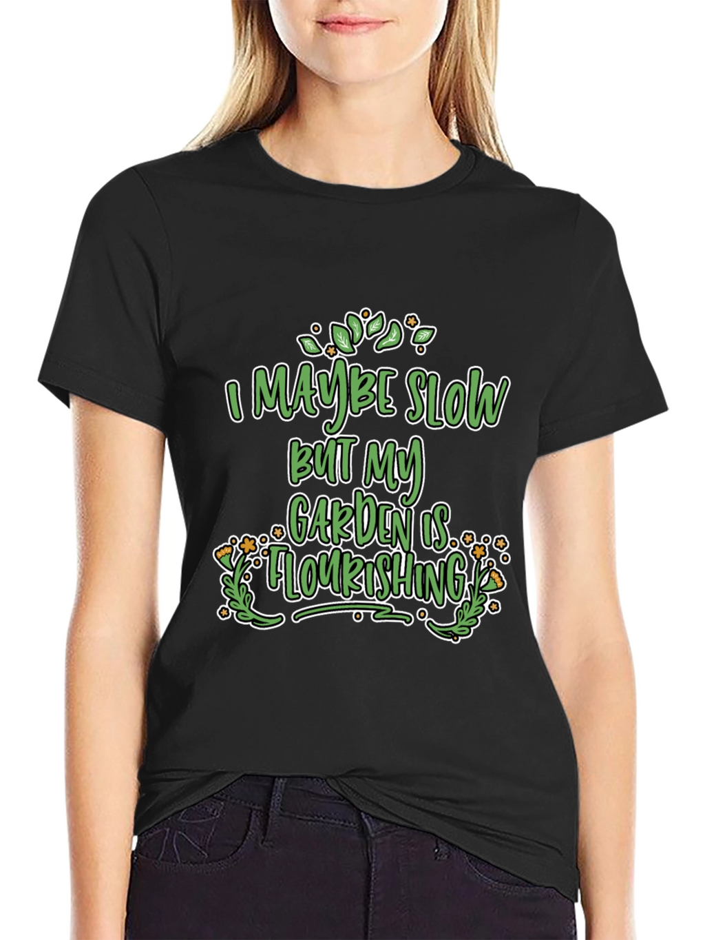 Funny Gardener T-Shirt - Garden is Flourishing