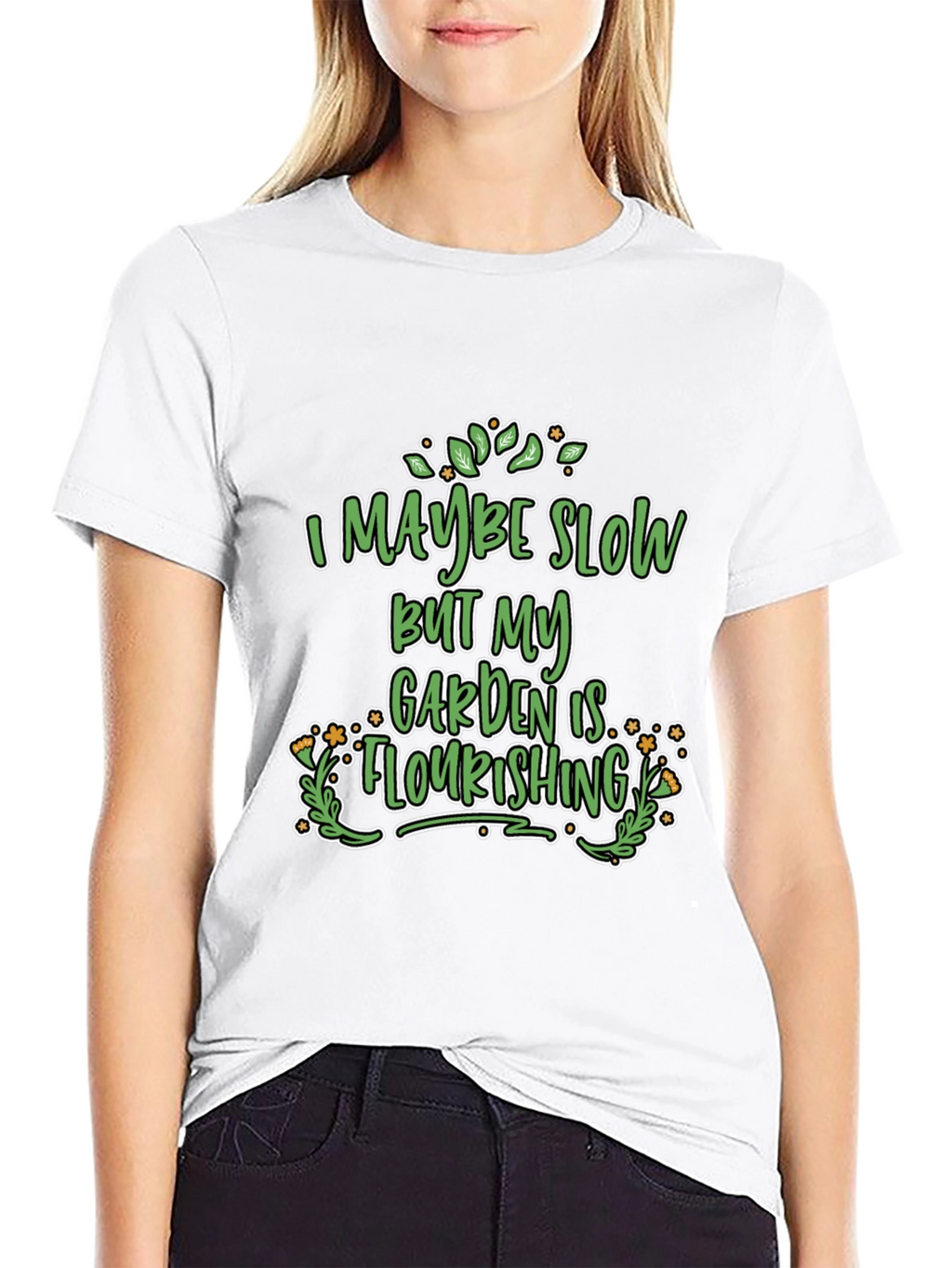 Funny Gardener T-Shirt - Garden is Flourishing