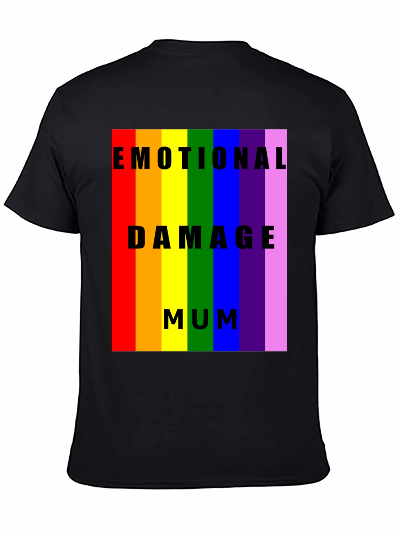Emotional Damage Mum Rainbow Pride T-Shirt