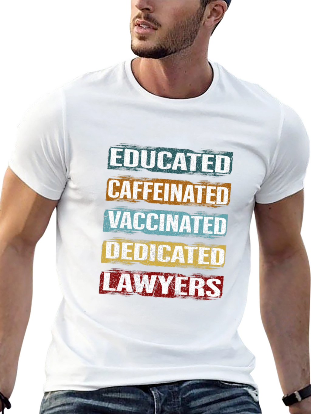 Educated Caffeinated Vaccinated Lawyers T-Shirt