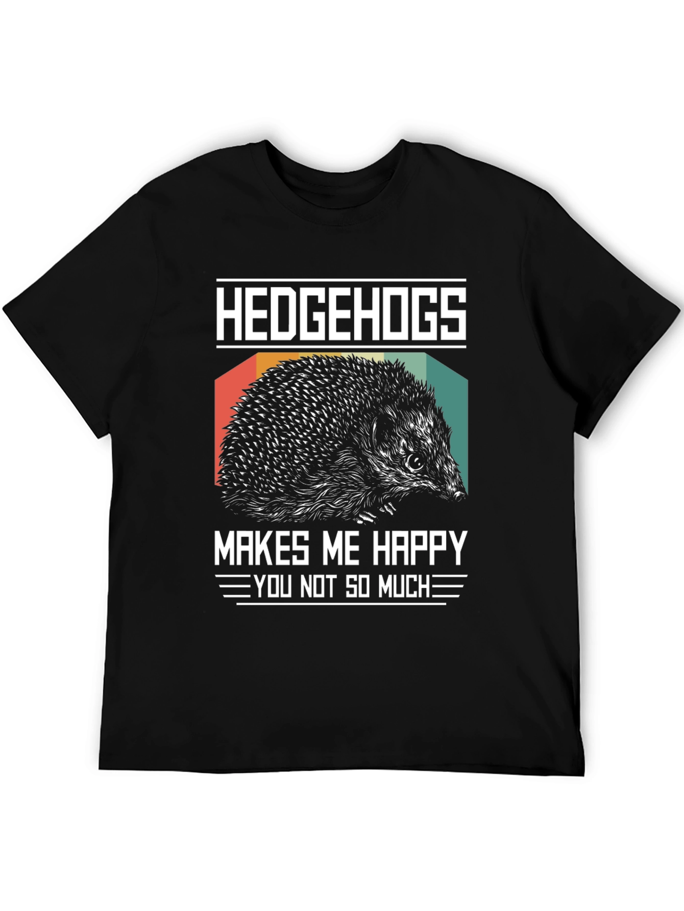 Hedgehogs Make Me Happy T-Shirt