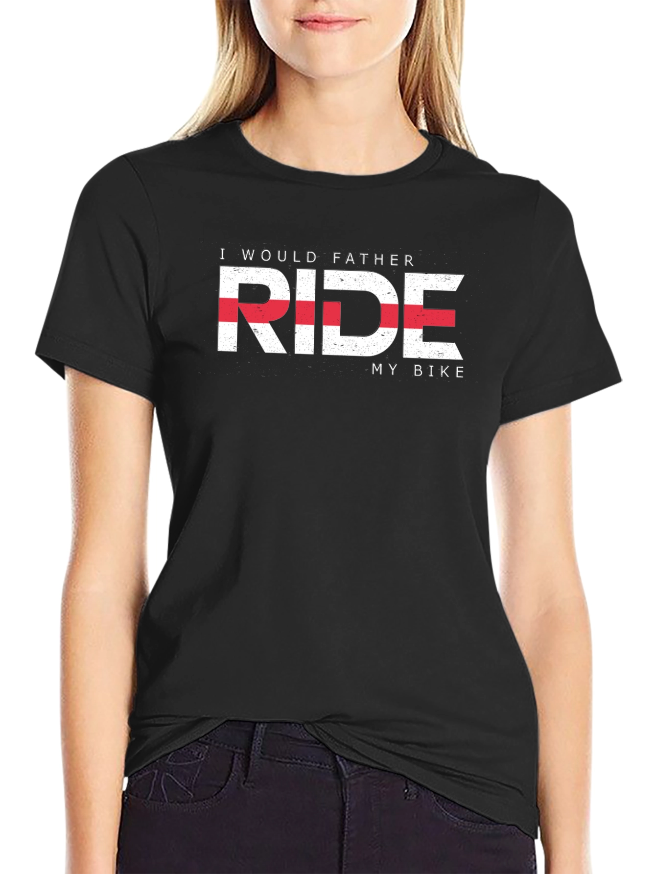 I Would Father Ride My Bike T-Shirt - Black