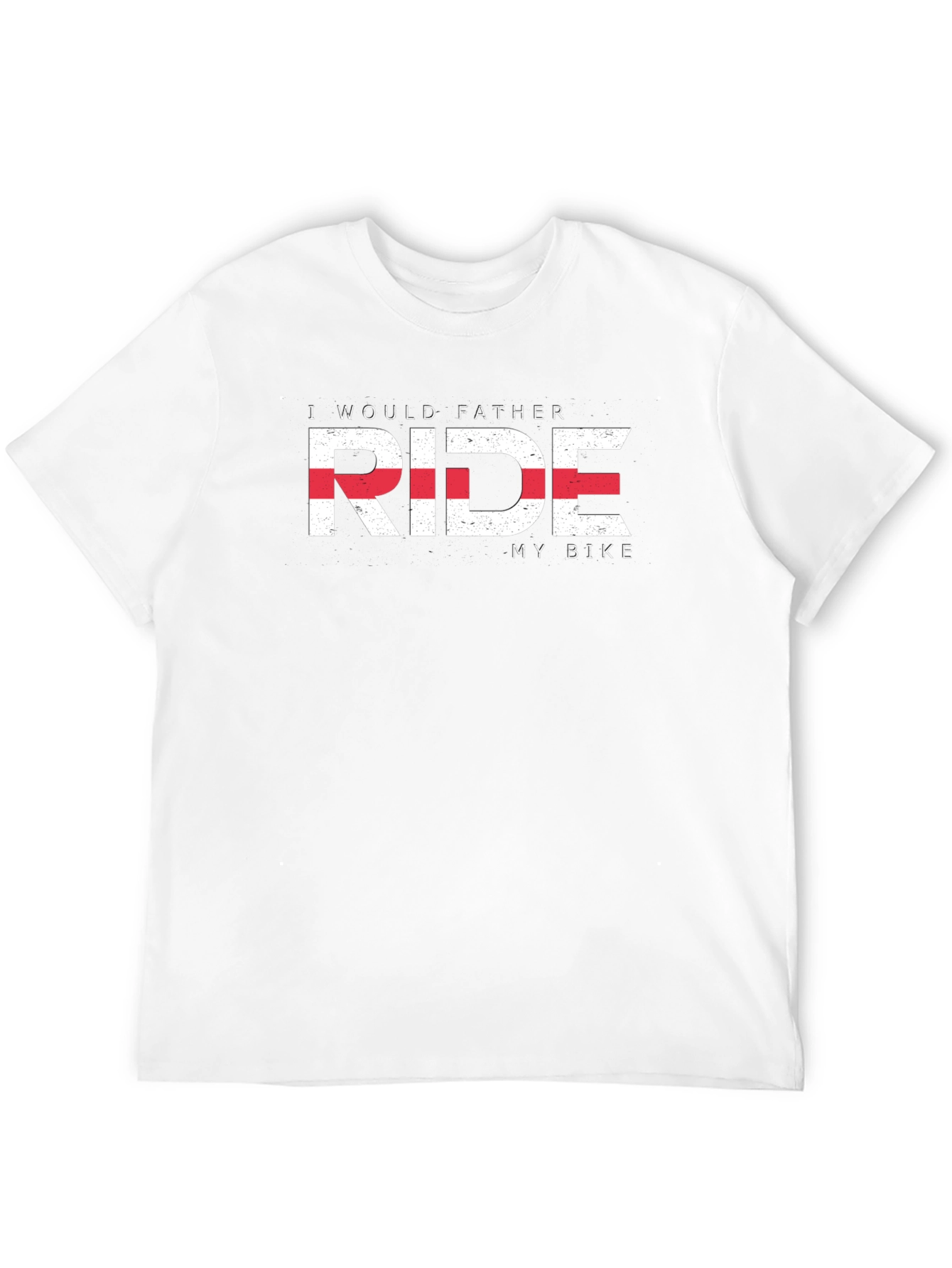 I Would Father Ride My Bike T-Shirt - Black