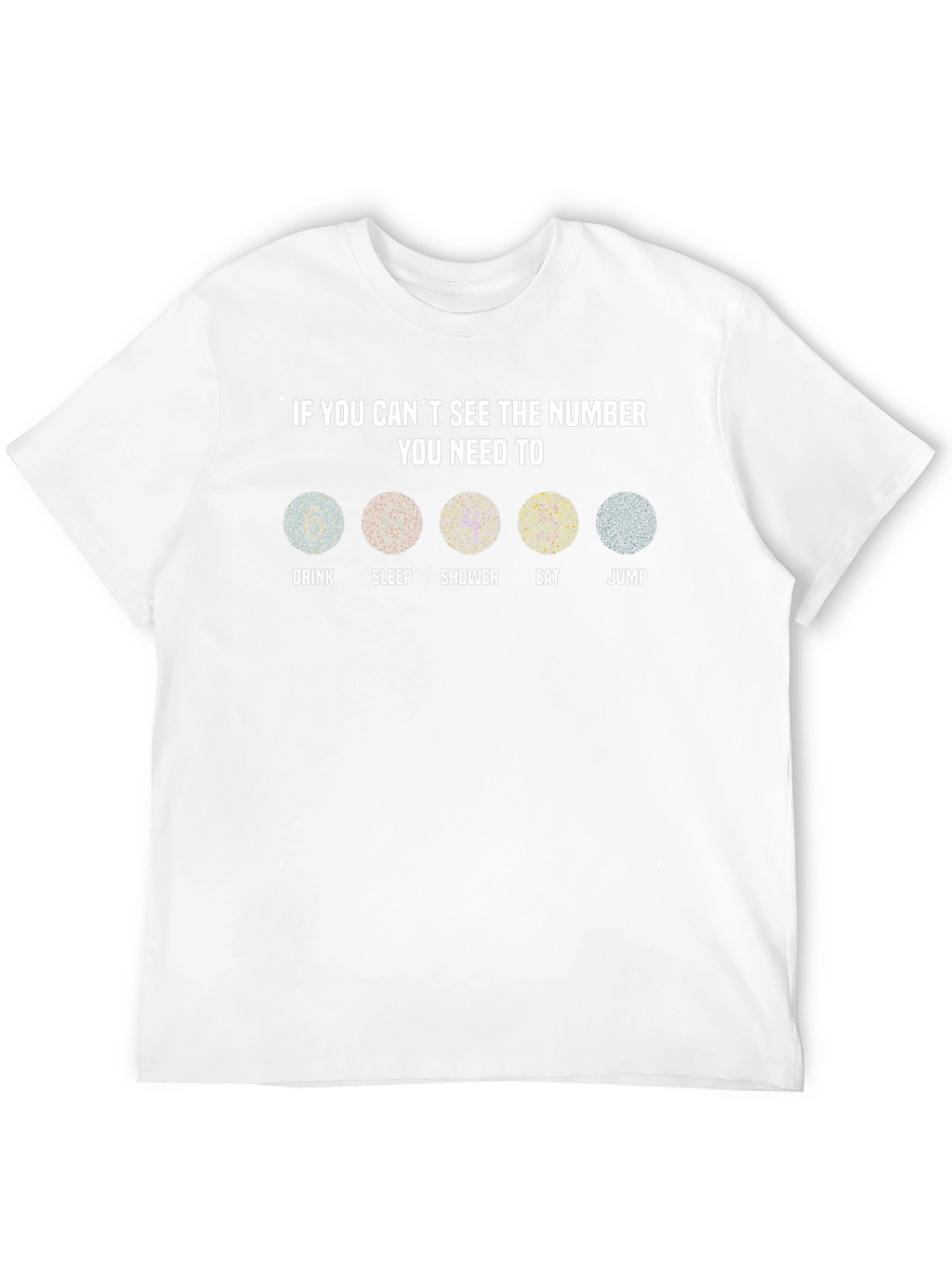 Color Blindness Test T-Shirt