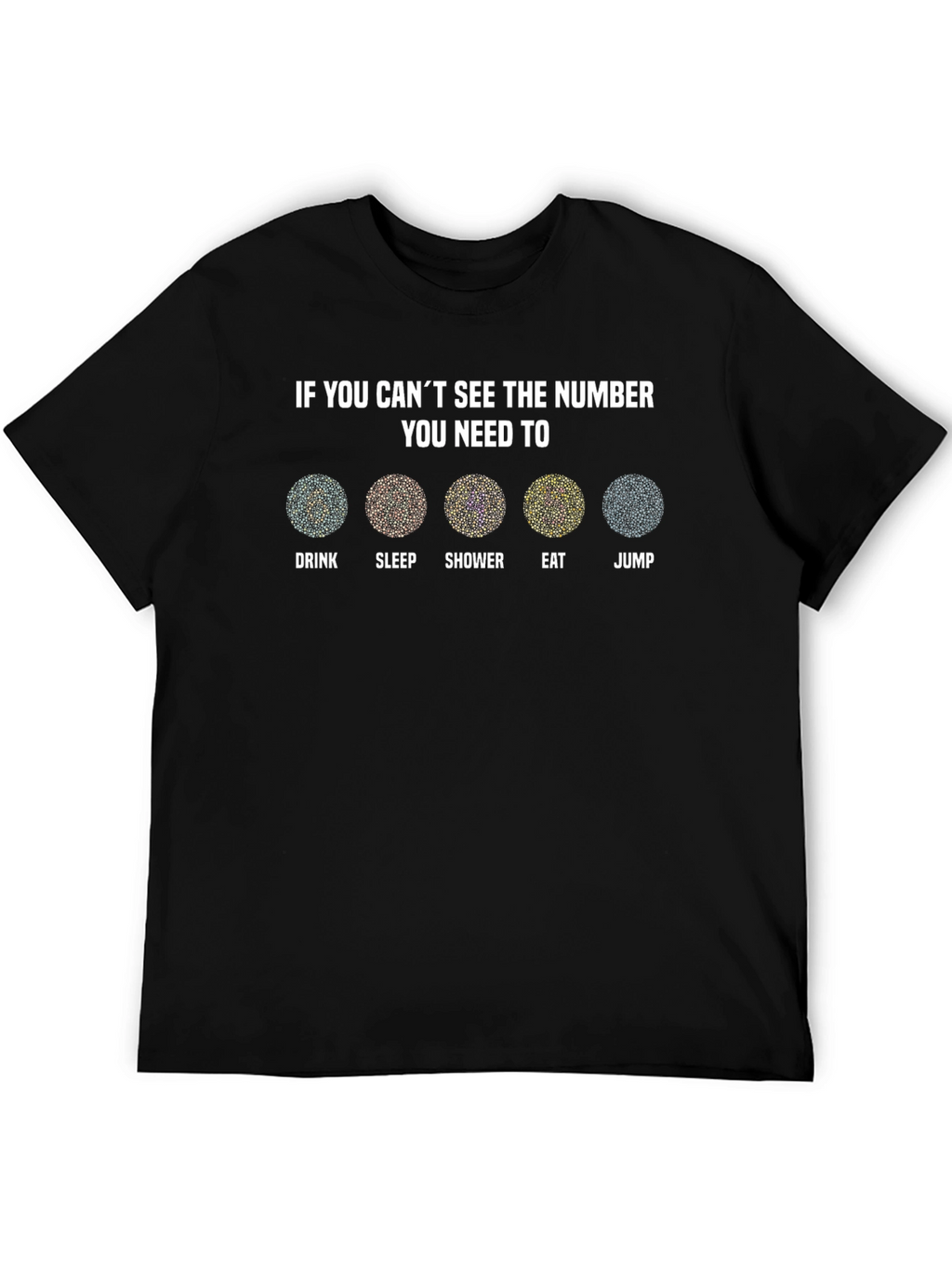 Color Blindness Test T-Shirt
