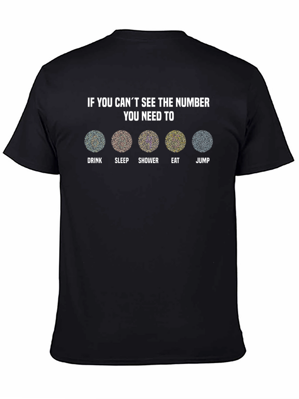 Color Blindness Test T-Shirt
