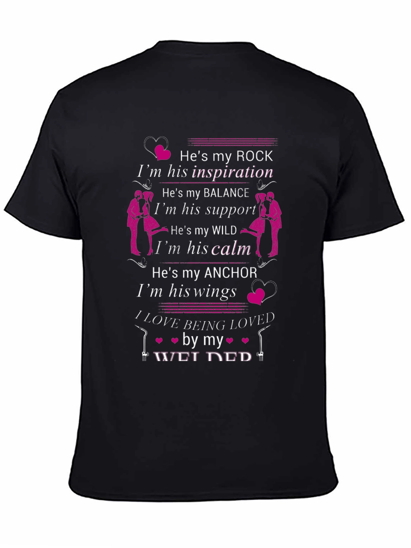 Welders Wife T-Shirt - Hes My Rock Tee