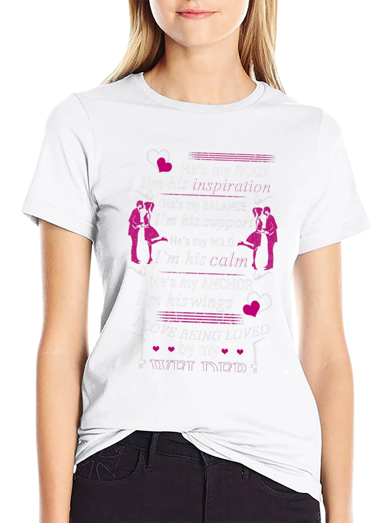 Welders Wife T-Shirt - Hes My Rock Tee