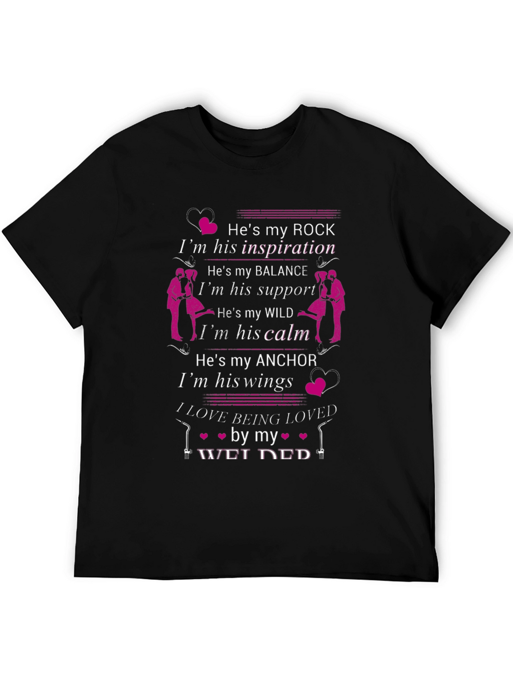 Welders Wife T-Shirt - Hes My Rock Tee