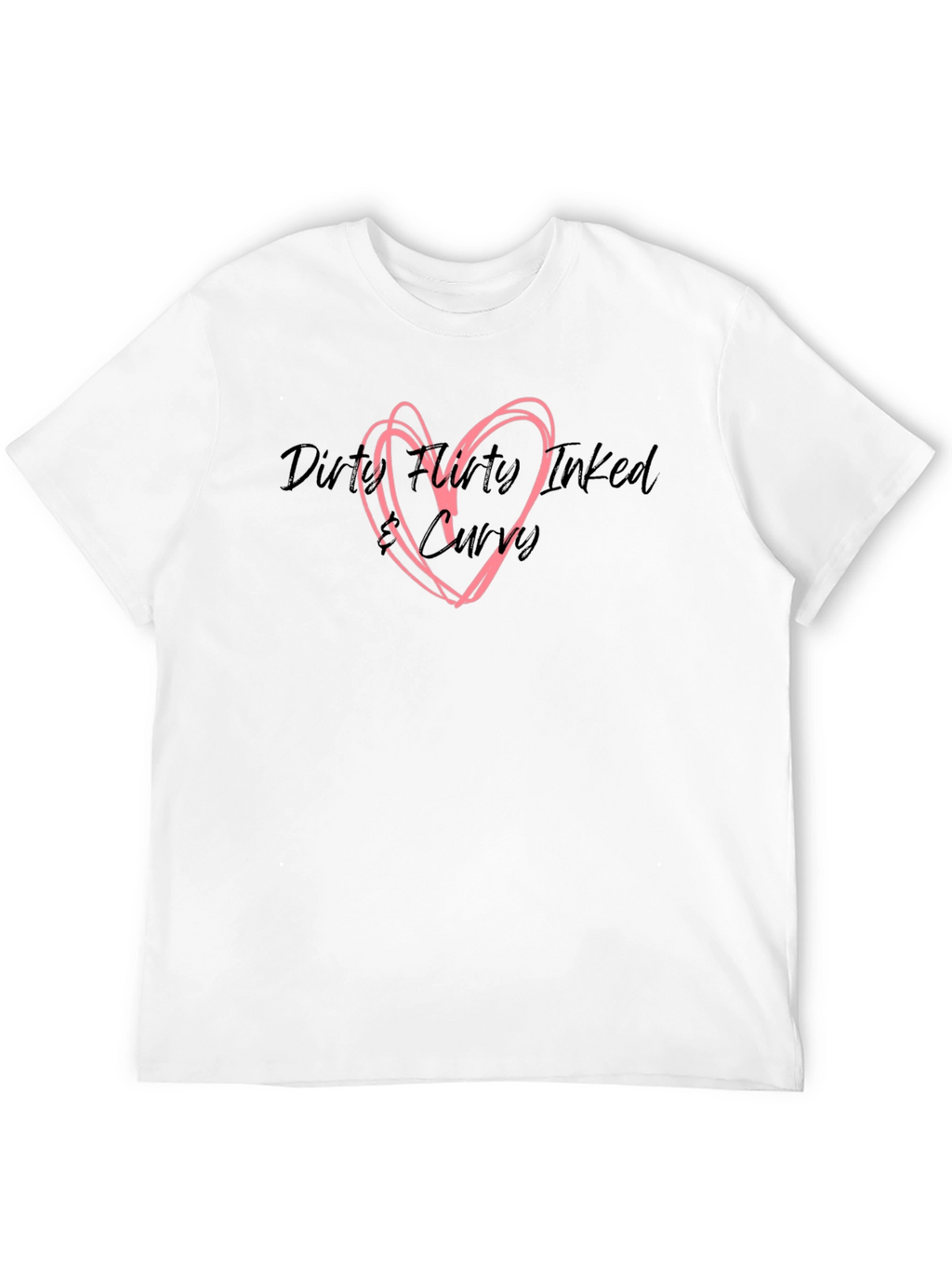 Dirty Flirty Inked Curvy T-Shirt