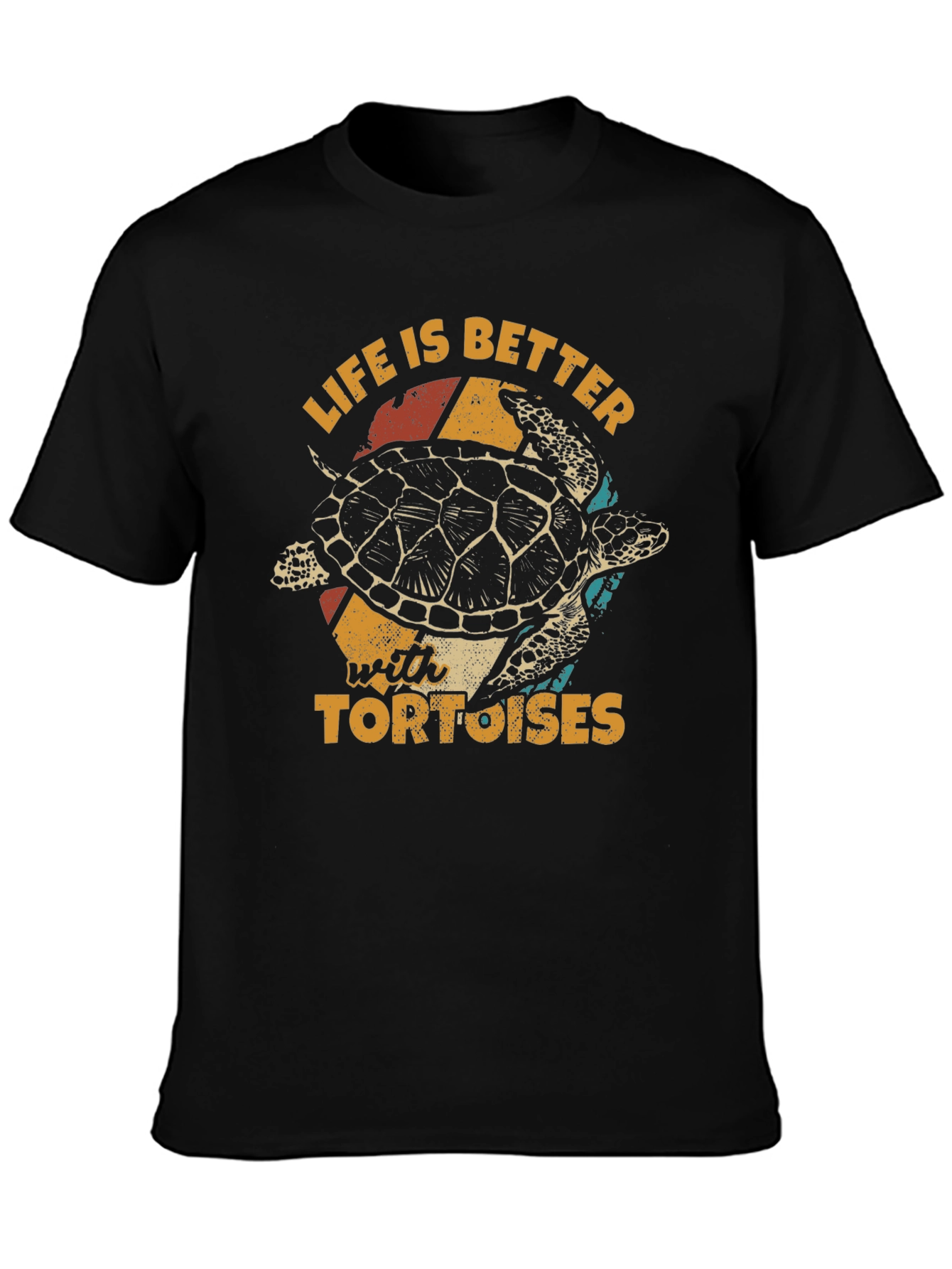 Life Is Better With Tortoises T-Shirt