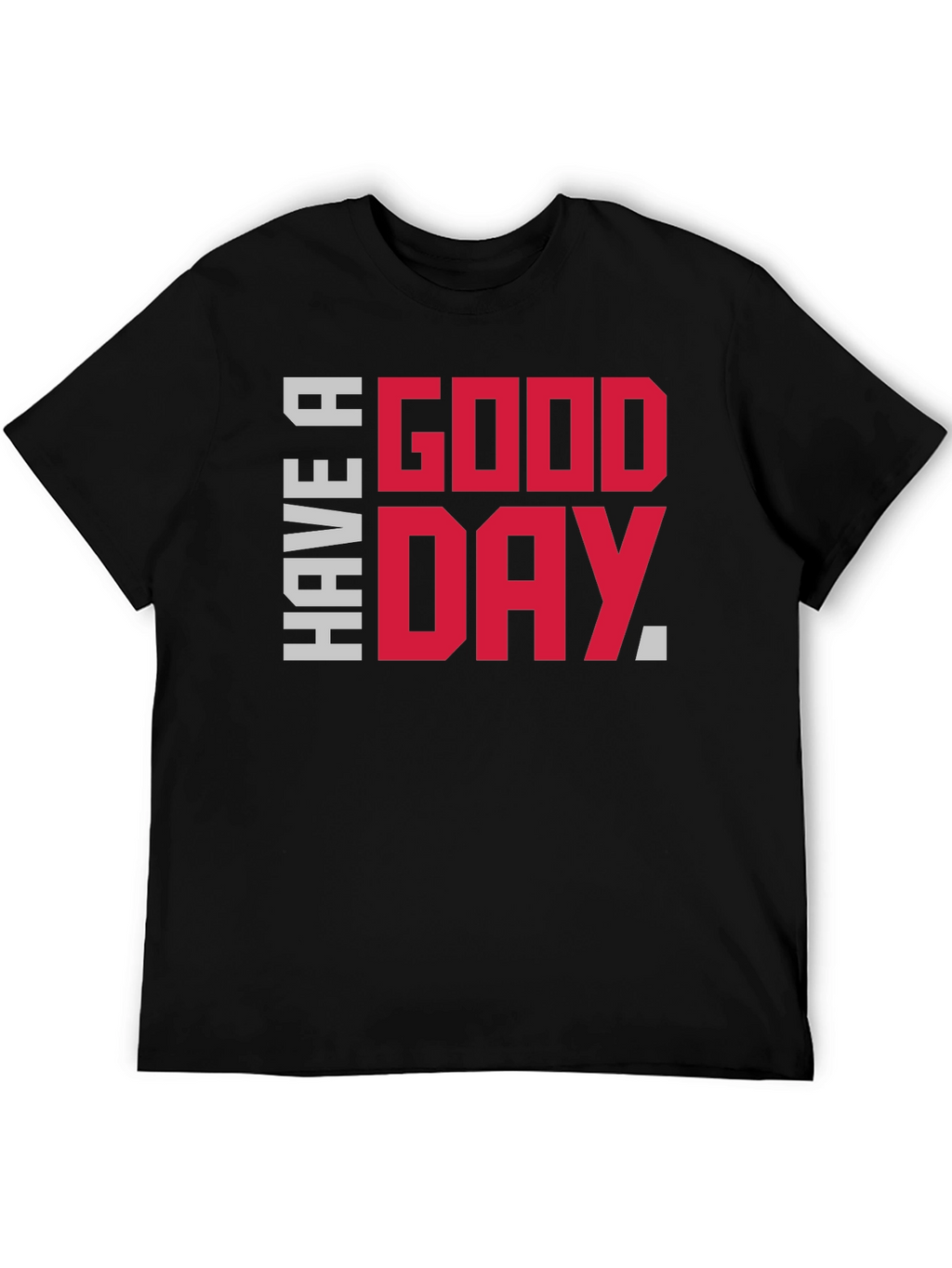 Have A Good Day Graphic Tee - Black