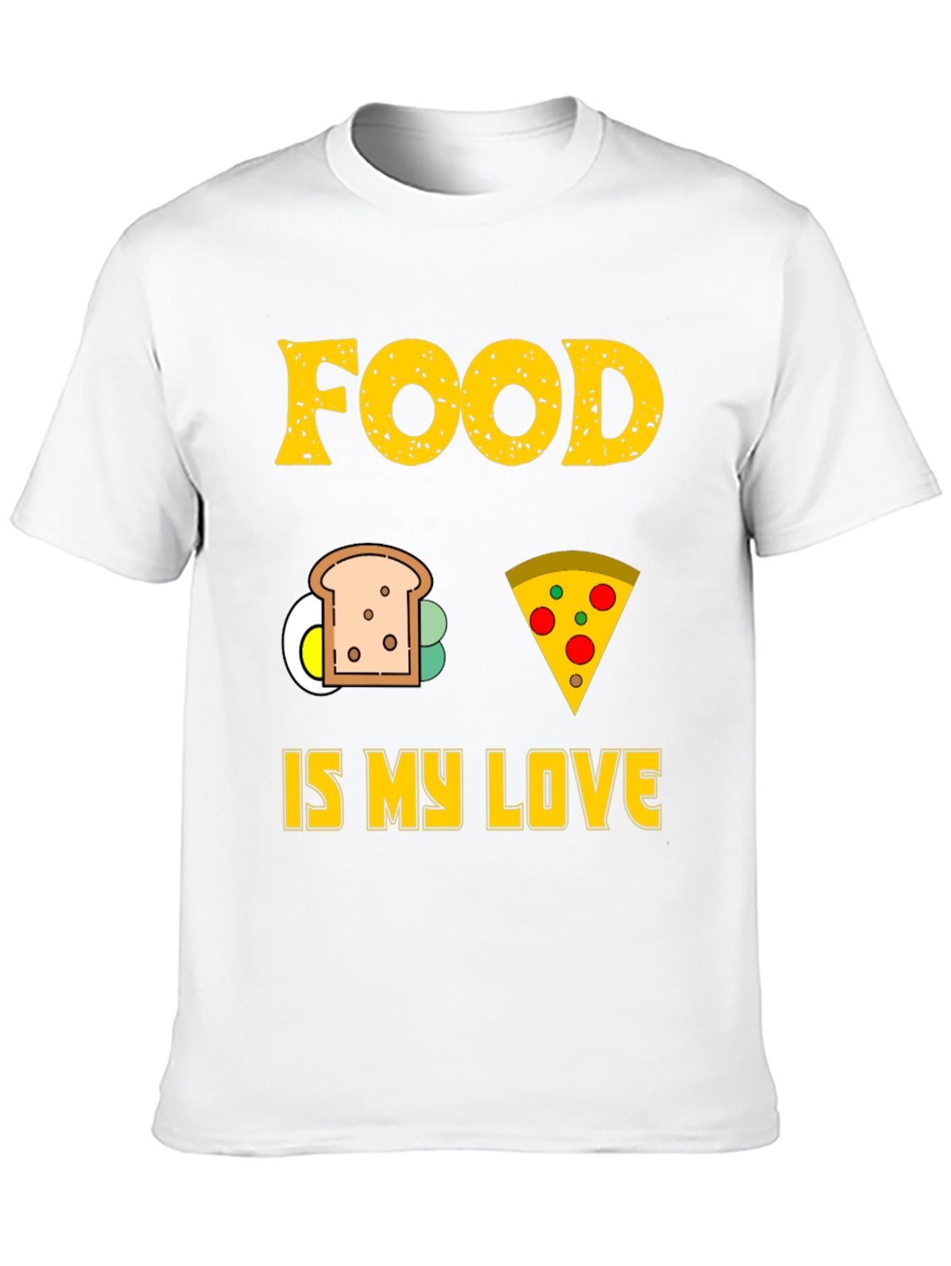 Food is My Love T-Shirt - Graphic Tee