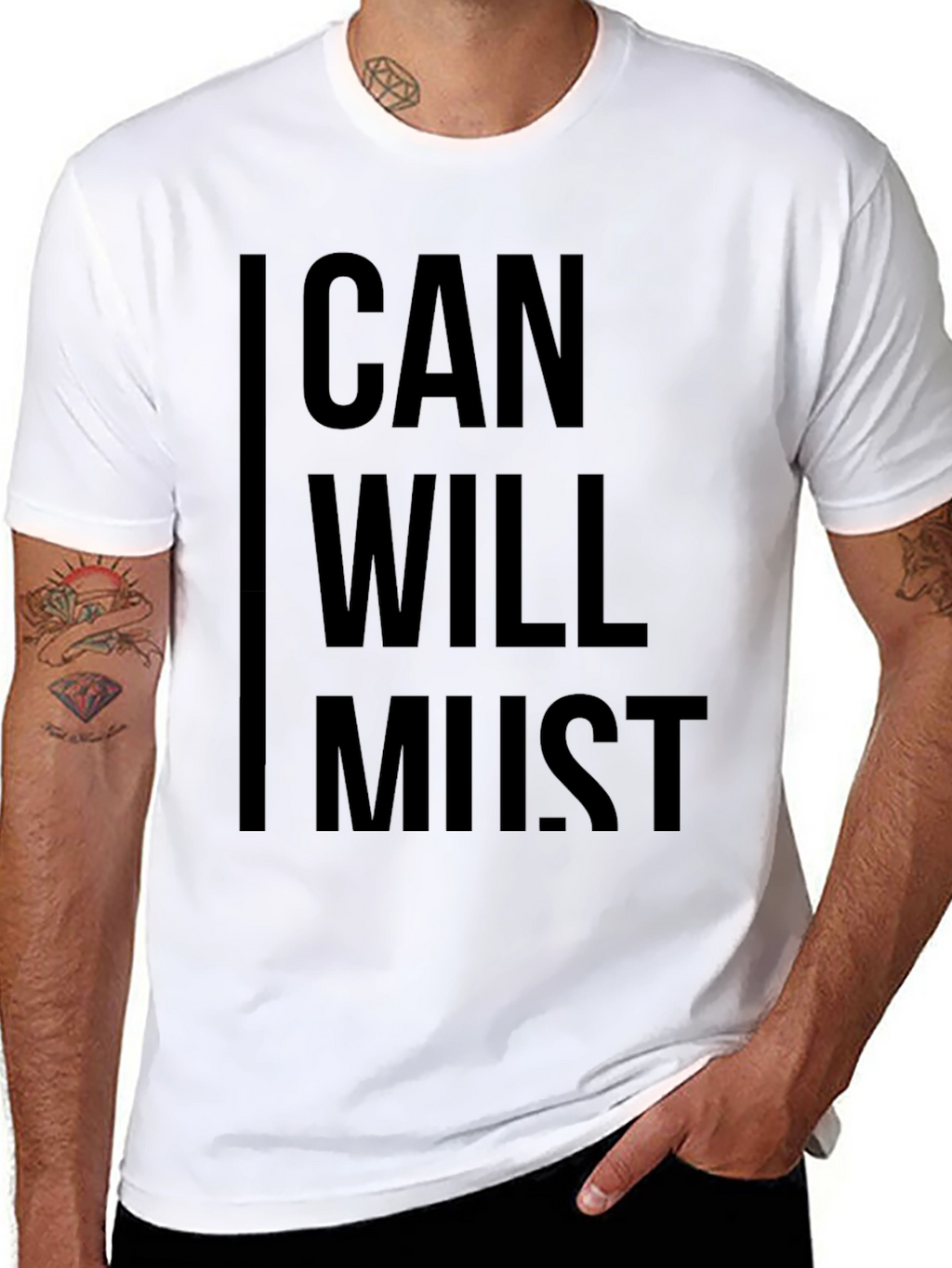 Motivational Can Will Must Black Graphic T-Shirt
